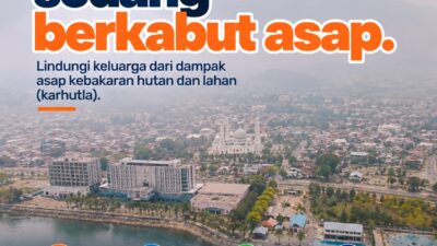 Lindungi Diri dan Keluarga dari Dampak Asap Kebakaran Hutan dan Lahan